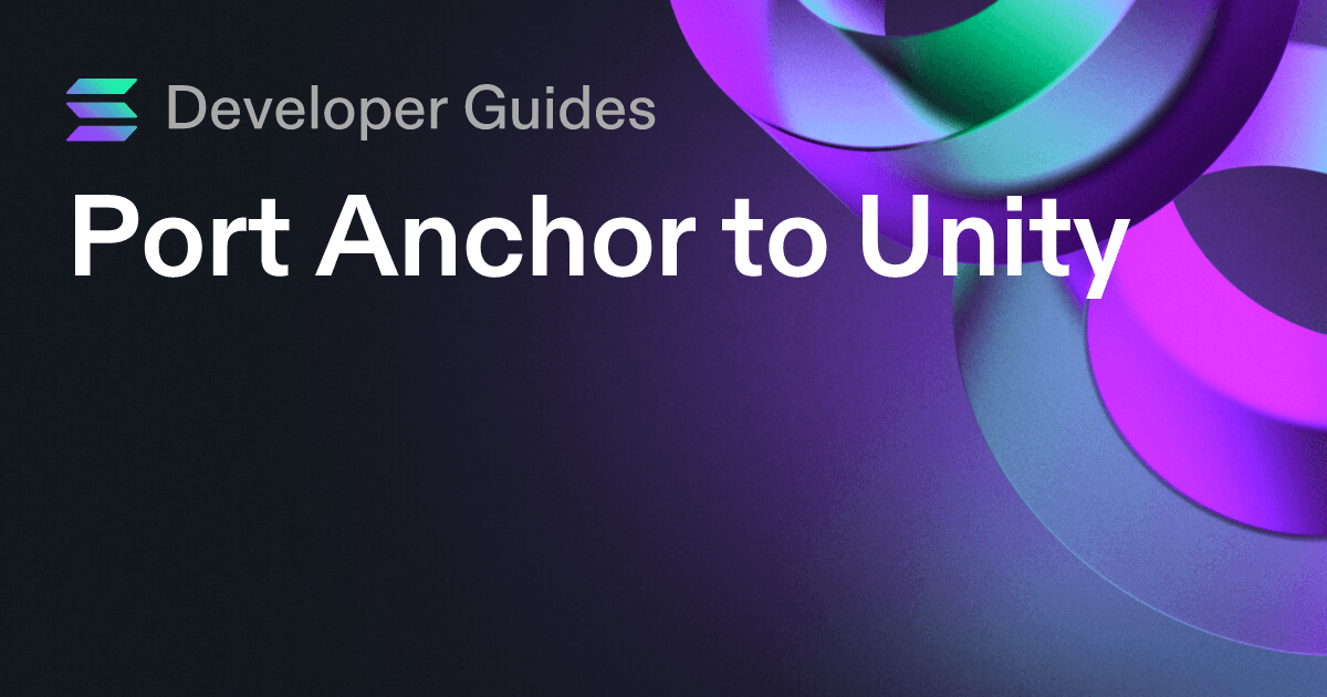 Port Anchor to Unity